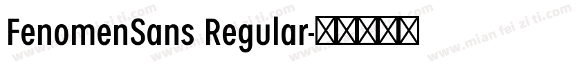 FenomenSans Regular字体转换